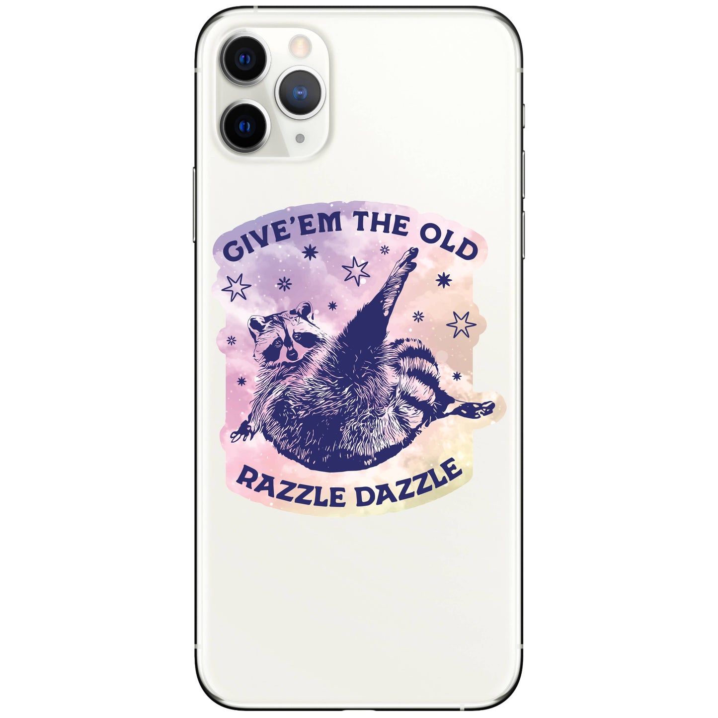 Razzle Dazzle Raccoon Humor High Quality Vinyl Sticker