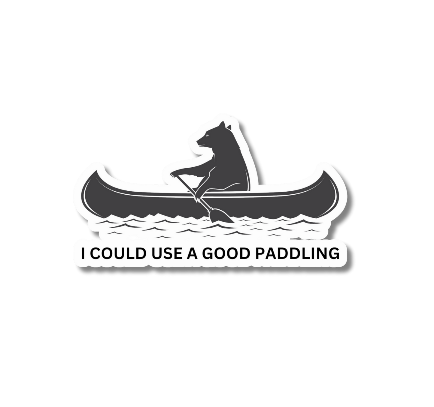 I Need a Good Paddling Bear Canoeing Sticker