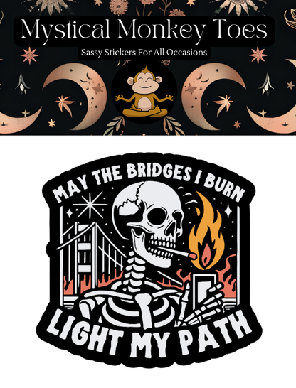 Funny Light My Path Vinyl Sticker