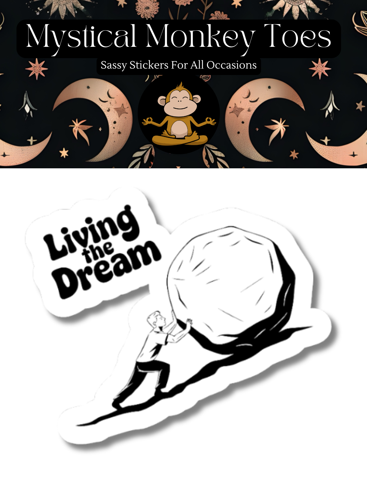 Funny Living The Dream Vinyl Sticker