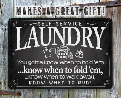 Farmhouse Sign | Laundry When to Fold 'Em