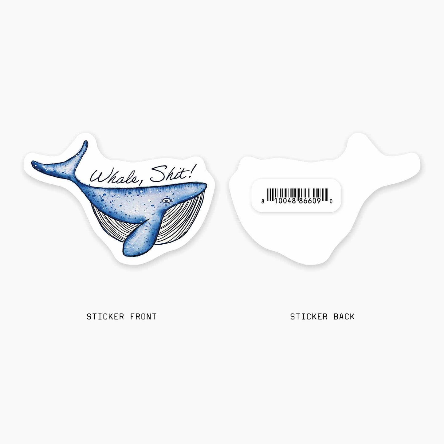 Whale Shit - 3" Art Sticker