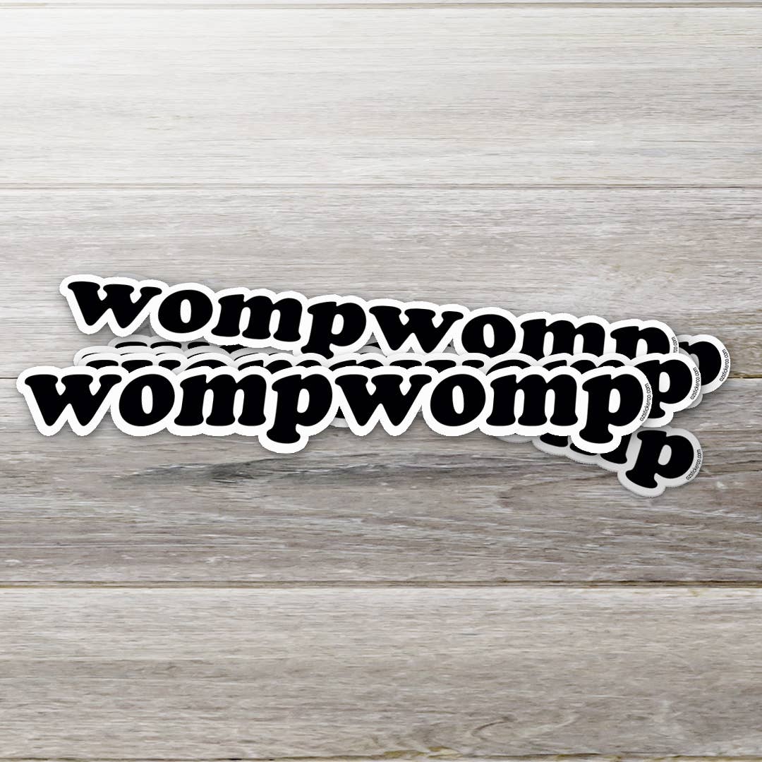 Womp Womp Sticker