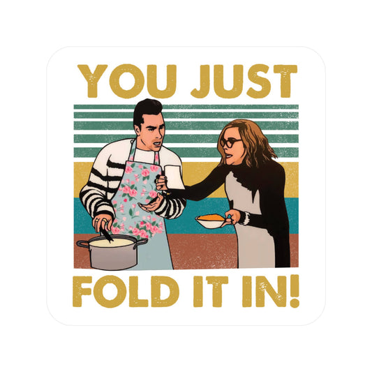 Fold in the Cheese Moira David High Quality Vinyl Sticker