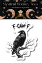 F-Caw-F Bird Sticker