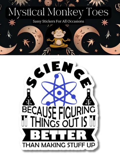 Funny Science Vinyl Sticker