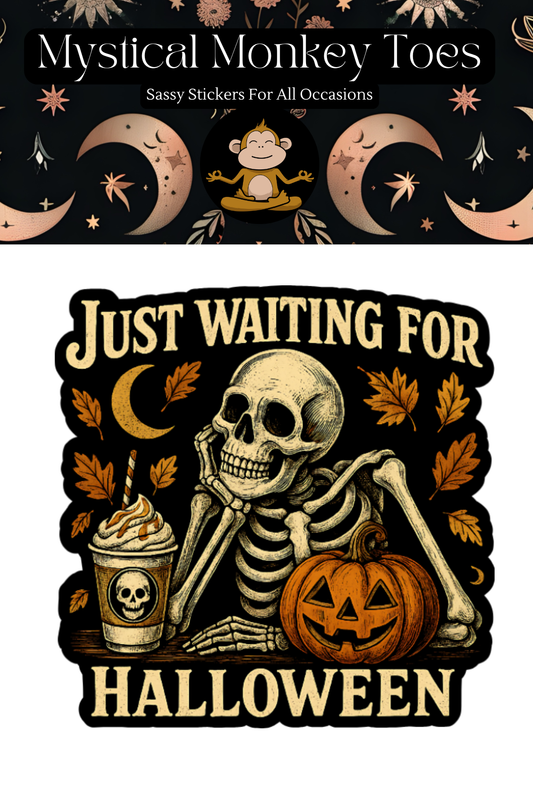 Waiting For Halloween Skeleton Sticker