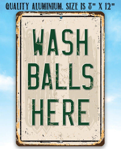 Golf Sign | Wash Balls Here Golf Sign