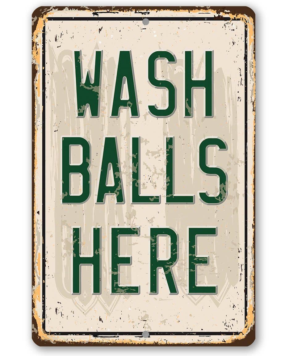 Golf Sign | Wash Balls Here Golf Sign