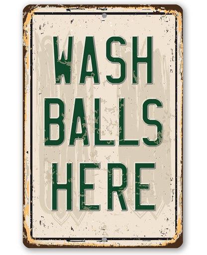 Golf Sign | Wash Balls Here Golf Sign