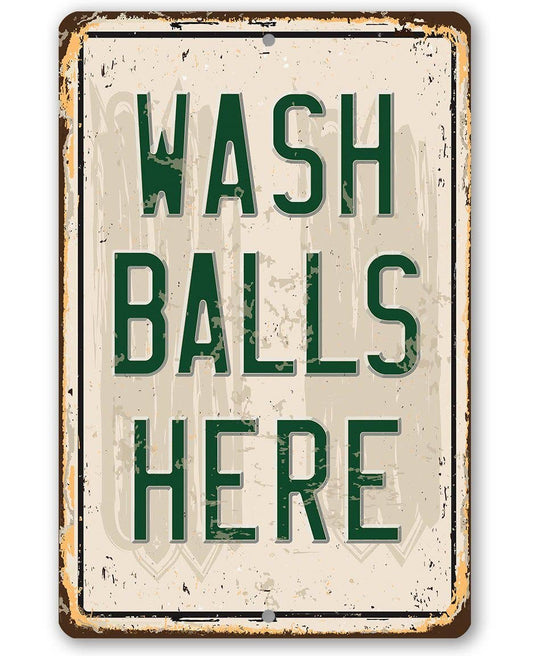 Golf Sign | Wash Balls Here Golf Sign