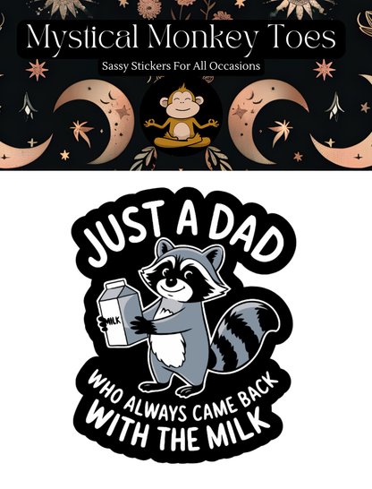 Funny Just A Dad Vinyl Sticker