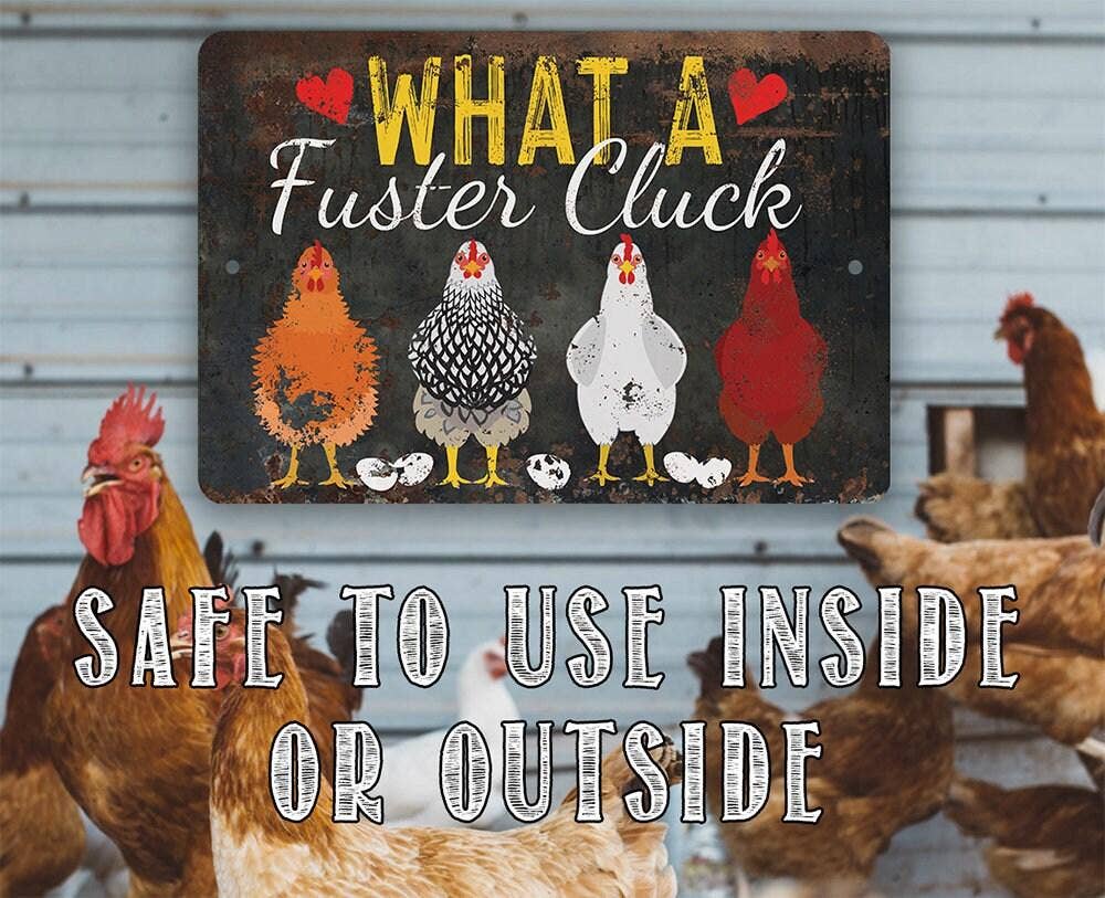 Rustic Metal Sign | What a Fuster Cluck