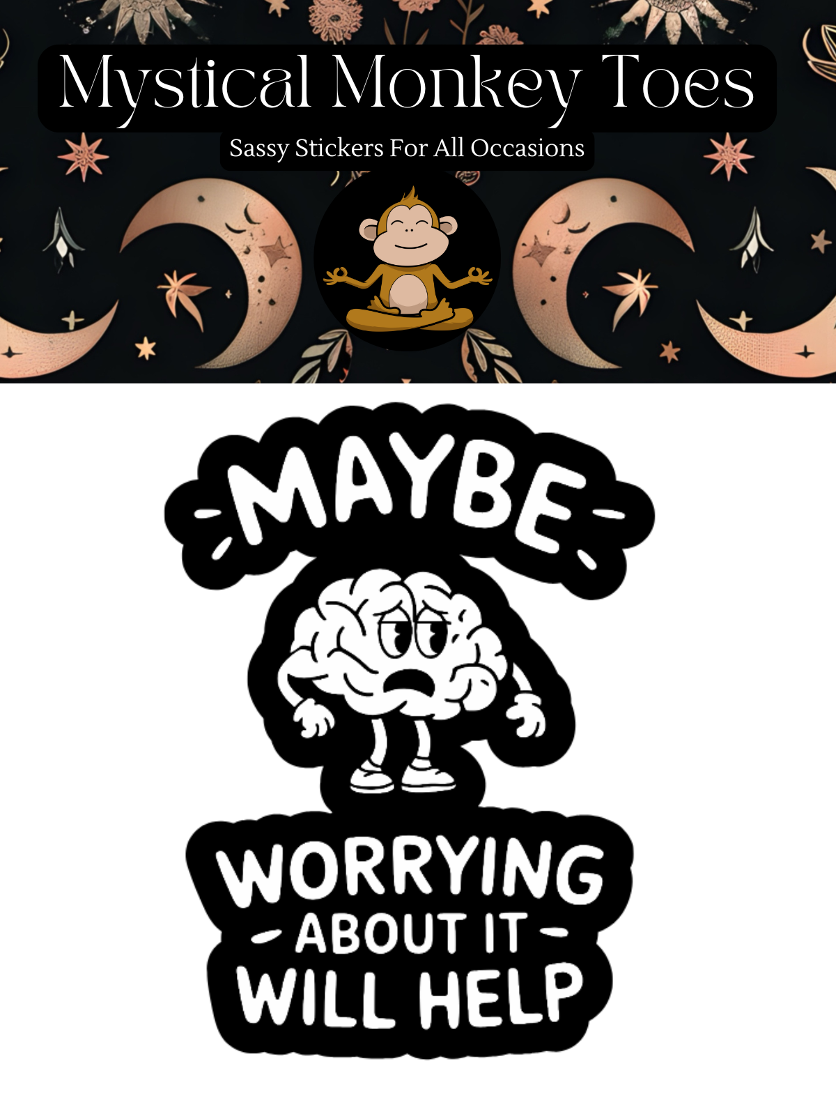 Funny Maybe Worrying Vinyl Sticker