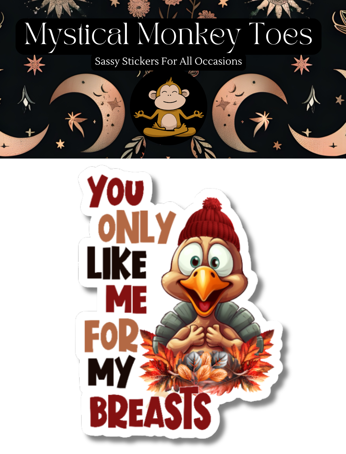 Funny You Only Like Me Vinyl Sticker