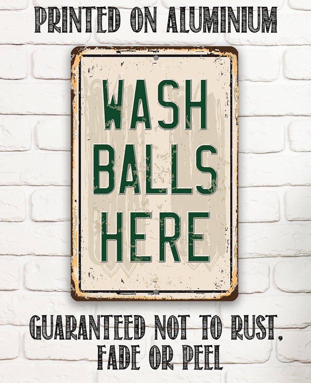 Golf Sign | Wash Balls Here Golf Sign