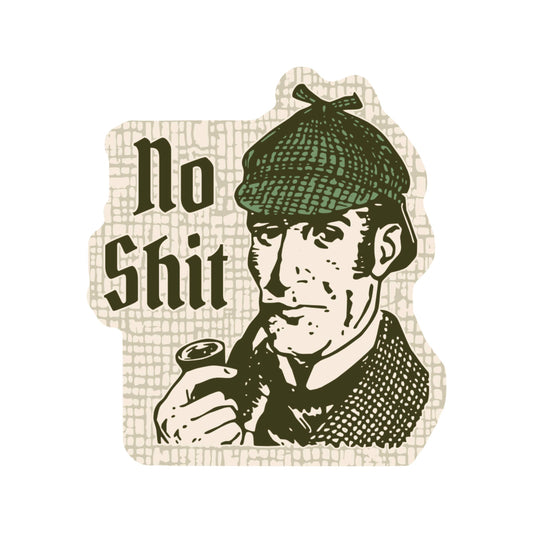 No Shit Detective Literature High Quality Vinyl Sticker