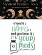 If You're Happy and You Know It Sticker