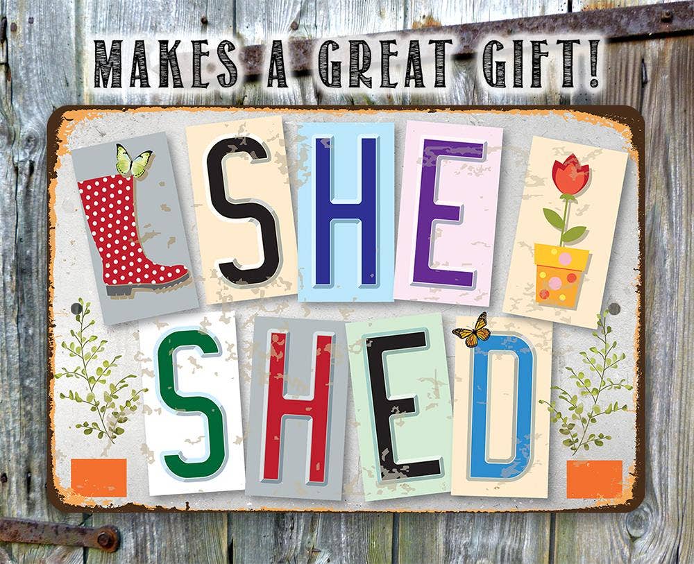 Rustic Metal Sign | She Shed