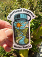 Emotional Support Water Bottle 3" & 2" Vinyl Sticker