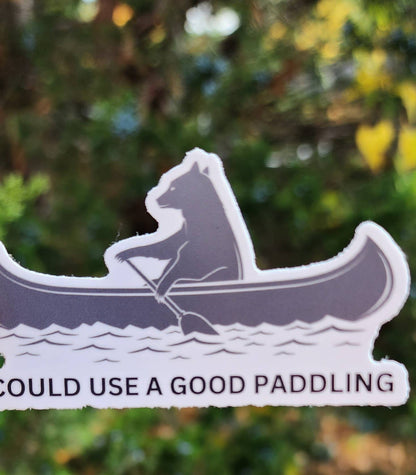 I Need a Good Paddling Bear Canoeing Sticker