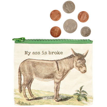 My Ass Is Broke Zipper Wallet