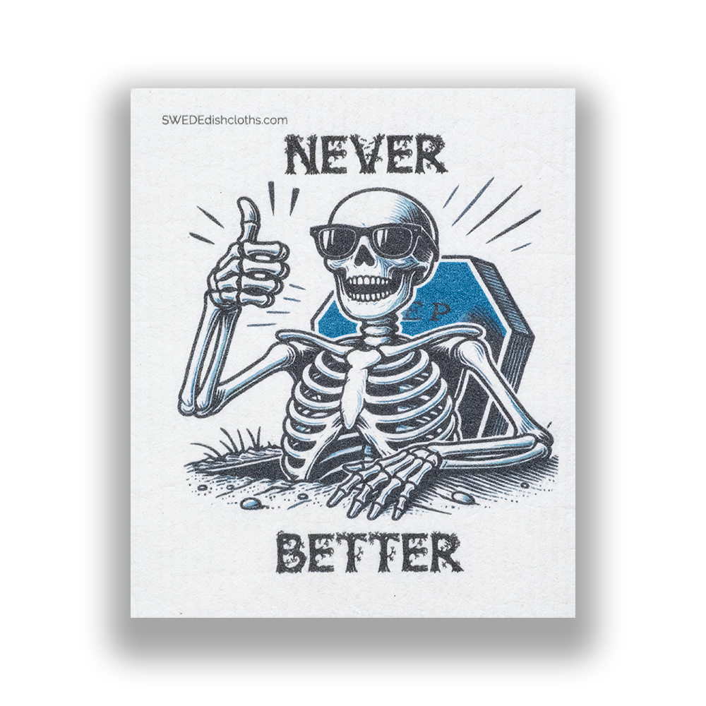 Swedish Dishcloth Halloween Never Better Skeleton