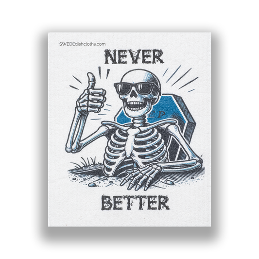 Swedish Dishcloth Halloween Never Better Skeleton