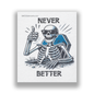 Swedish Dishcloth Halloween Never Better Skeleton