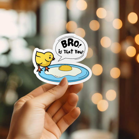 Funny Is That You Vinyl Sticker
