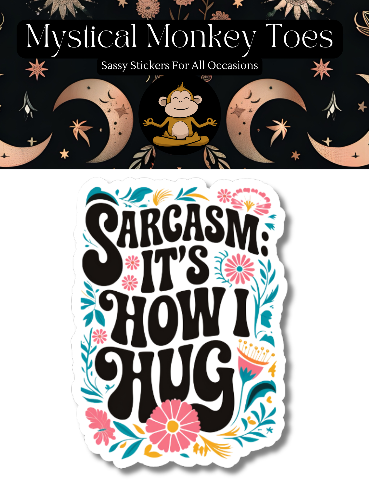 Funny Sarcasm Vinyl Sticker
