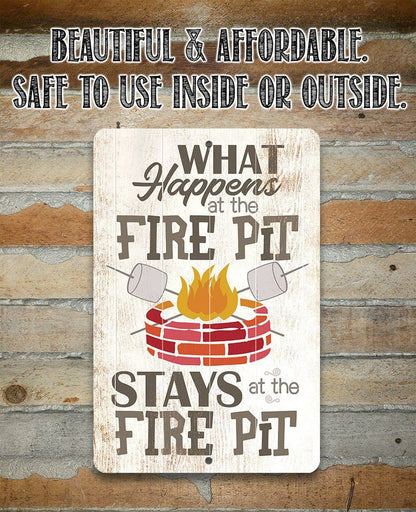 Rustic Metal Sign | What Happens At The Firepit