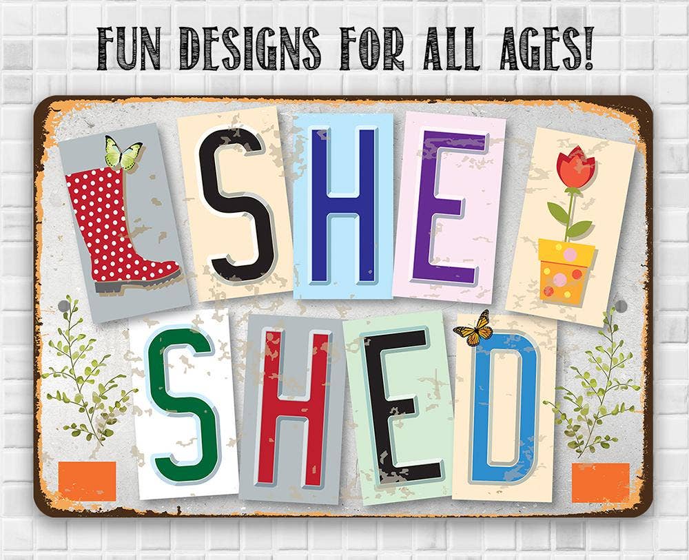 Rustic Metal Sign | She Shed