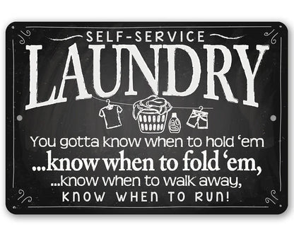Farmhouse Sign | Laundry When to Fold 'Em