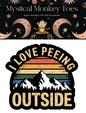 I Love Peeing Outside Sticker