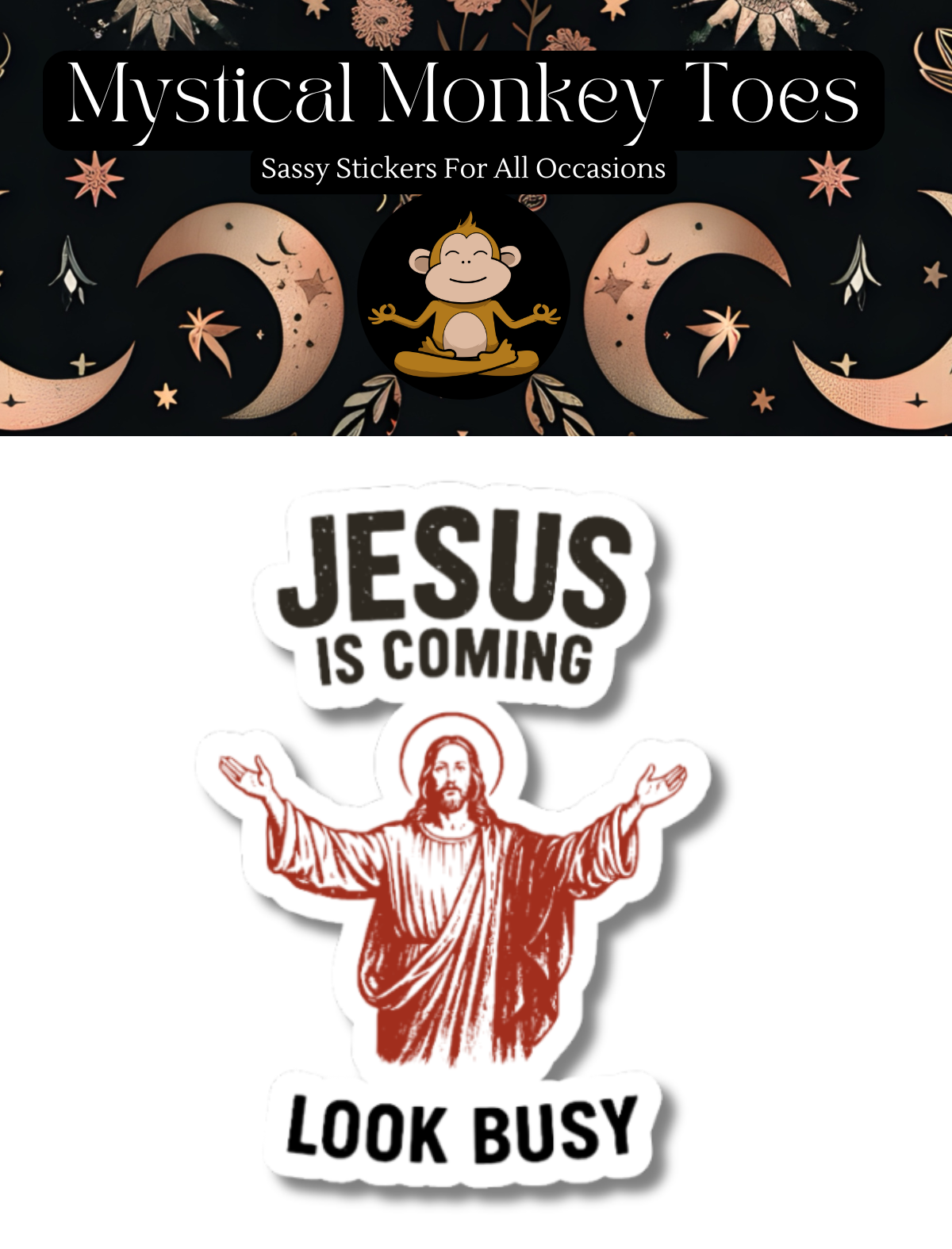 Funny Jesus Is Coming Vinyl Sticker