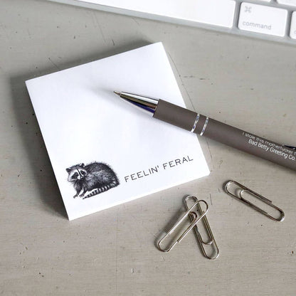 Feelin' Feral - Funny Sarcastic Sticky Note Pad
