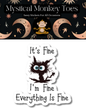 It's Fine I'm Fine Everything Is Fine Cat Sticker