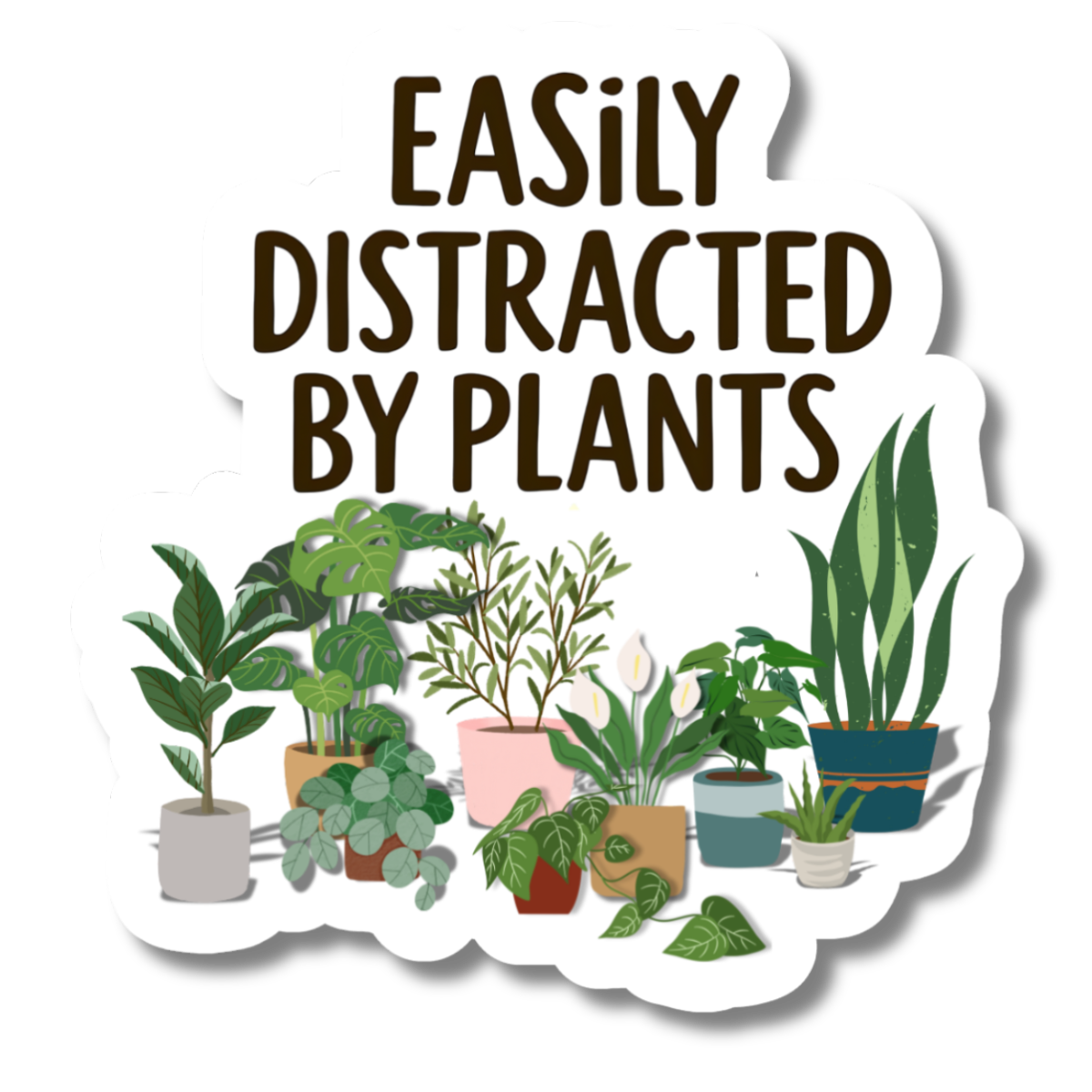 Easily Distracted By Plants, Houseplants 3" Vinyl Sticker
