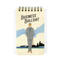 Business Bullshit - Funny 3x5 Spiral Memo Notepad