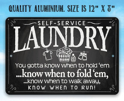 Farmhouse Sign | Laundry When to Fold 'Em
