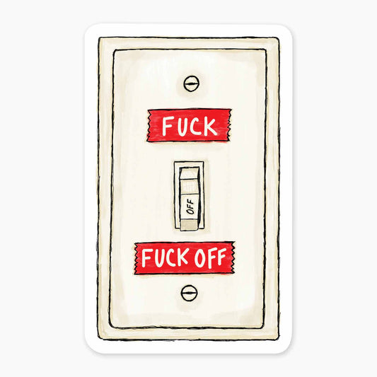 Fuck On/Off - 3" Art Sticker