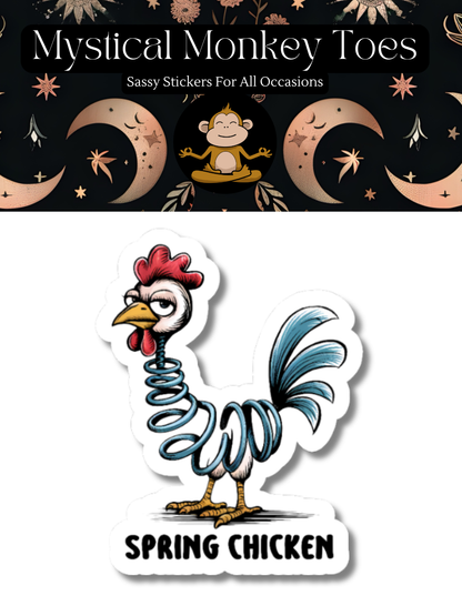 Funny Spring Chicken Vinyl Sticker