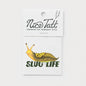 Slug Life - Temporary Tattoo