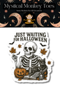 Just Waiting For Halloween Skeleton Sticker